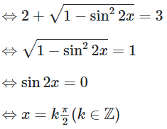 Tập giá trị của hàm số y = 2+ căn (1 - sin^2 2x) (ảnh 1)