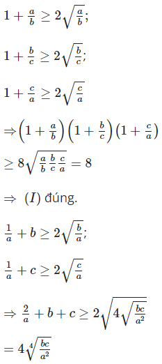 Cho a, b, c>0. Xét các bất đẳng thức (ảnh 1)