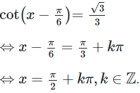 Họ nghiệm của phương trình cot(x-pi/6)=căn 3 /3 (ảnh 1)