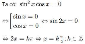 Tập nghiệm của phương trình  sin^2 x cosx = 0 (ảnh 1)