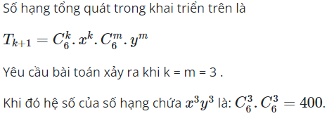Hệ số của x^3y^3 trong khai triển (1+x)^6(1+y)^6 (ảnh 1)
