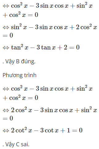 Cho phương trình  cos^2 x − 3sinxcosx + 1 = 0. Mệnh đề nào sau đây là sai (ảnh 1)