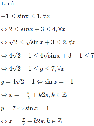 Giá trị nhỏ nhất và giá trị lớn nhất của hàm số y = 4 căn(sinx+3) - 1 (ảnh 1)
