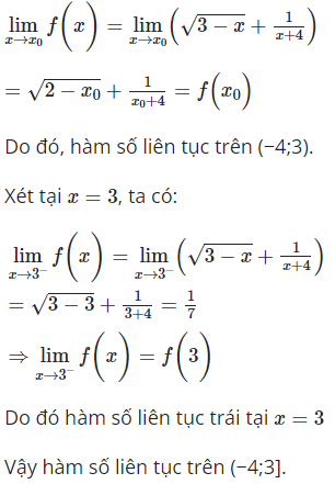 Hàm số f(x)=căn(3-x)+1/(căn x+4) liên tục trên (ảnh 1)