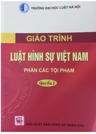 Giáo trình Luật hình sự Việt Nam (trường Đại học Luật Hà Nội) (ảnh 1)