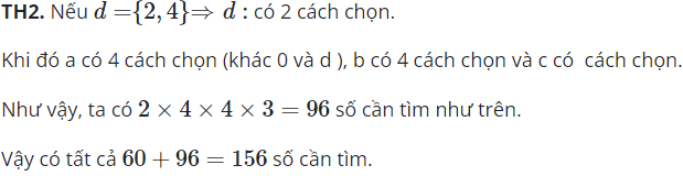 Từ các chữ số  0, 1, 2, 3, 4, 5 có thể lập được bao nhiêu số chẵn gồm 4 chữ số (ảnh 1)