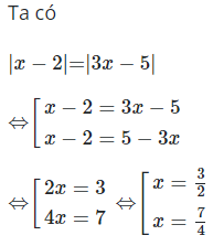 Tập nghiệm của phương trình: |x−2|=|3x−5| (1) là tập hợp nào sau đây (ảnh 1)