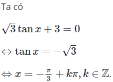 Cho phương trình lượng giác  căn 3 tanx + 3 = 0 có nghiệm là (ảnh 1)
