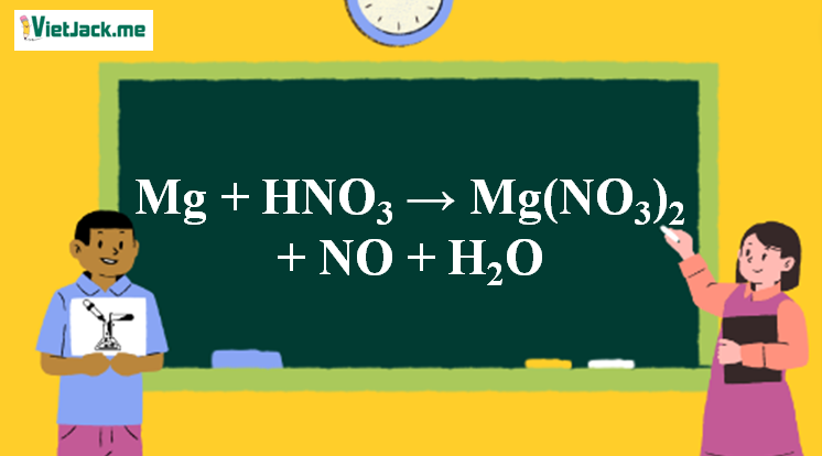 Mg + HNO3 → Mg(NO3)2 + NO + H2O | Mg ra Mg(NO3)2 (ảnh 1)