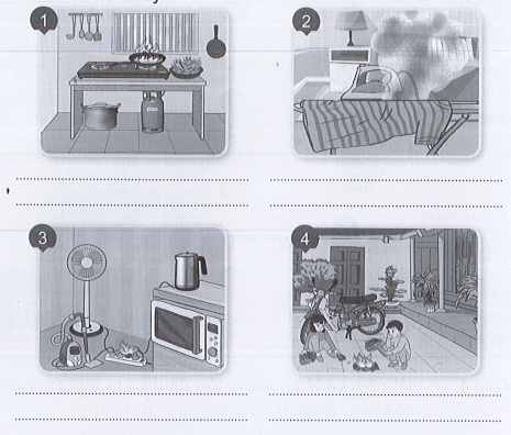 Vở bài tập Tự nhiên và xã hội lớp 3 trang 8, 9, 10 Bài 3: Phòng tránh hoả hoạn khi ở nhà - Cánh diều (ảnh 1)