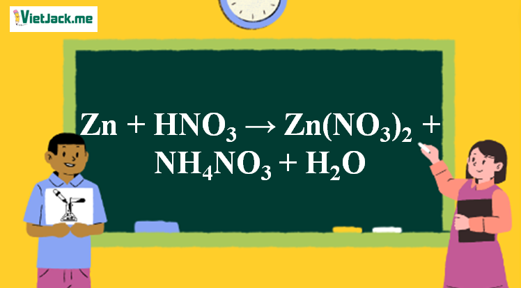 Zn + HNO3 → Zn(NO3)2 + NH4NO3 + H2O | Zn ra Zn(NO3)2 (ảnh 1)