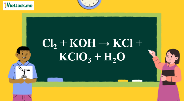 Cl2 + KOH đặc nóng → KCl + KClO3 + H2O | KOH ra KCl (ảnh 1)