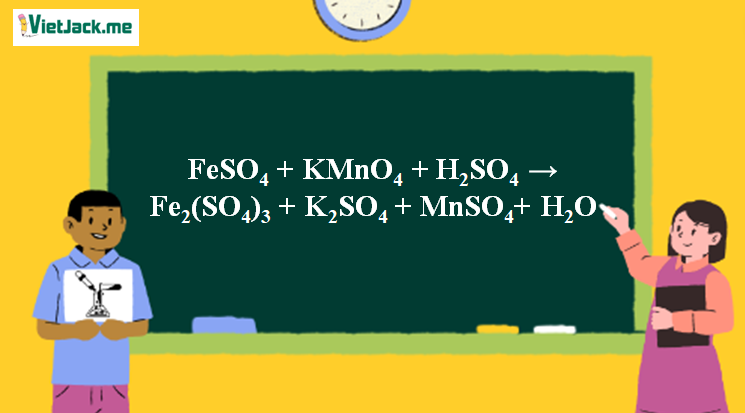 FeSO4 + KMnO4 + H2SO4 → Fe2(SO4)3 + MnSO4 + K2SO4 + H2O l FeSO4 ra Fe2(SO4)3 (ảnh 1)