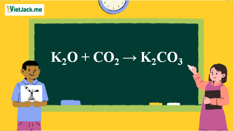 K2O + CO2 → K2CO3 l K2O ra K2CO3 (ảnh 1)
