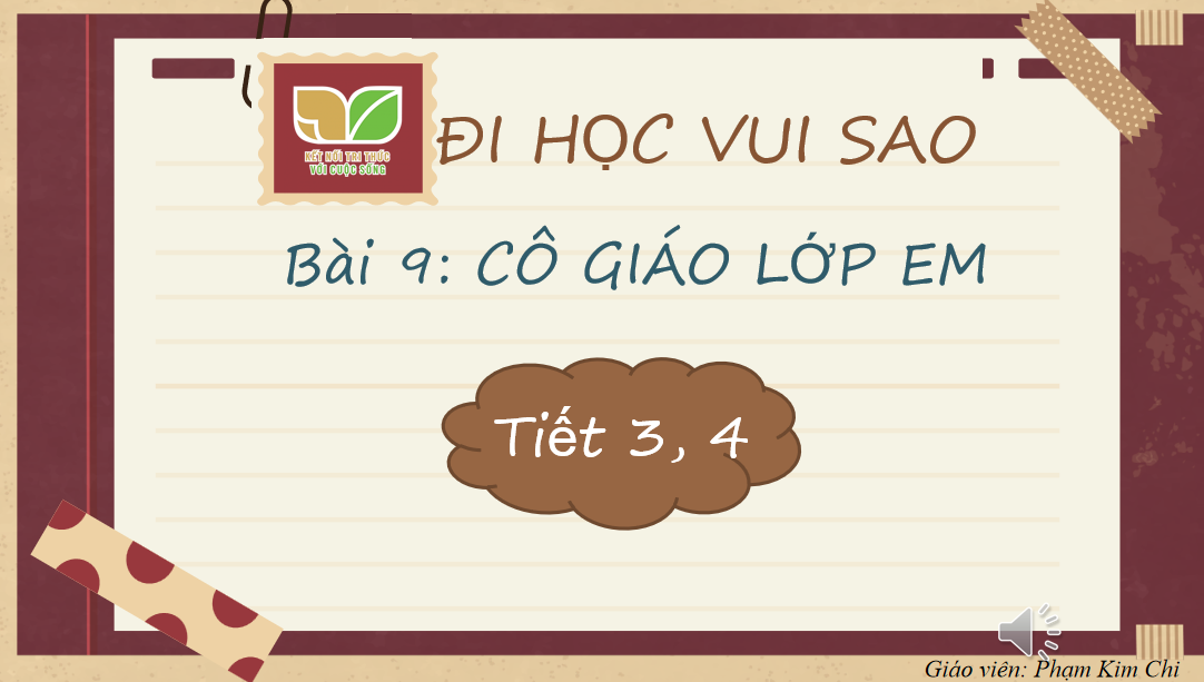 Giáo án điện tử Cô giáo lớp em | Bài giảng PPT Tiếng Việt lớp 2 Kết nối tri thức (ảnh 1)