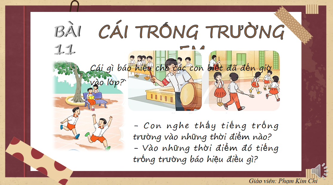 Giáo án điện tử Cái trống trường em| Bài giảng PPT Tiếng Việt lớp 2 Kết nối tri thức (ảnh 1)