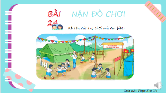 Giáo án điện tử Nặn đồ chơi| Bài giảng PPT Tiếng Việt lớp 2 Kết nối tri thức (ảnh 1)