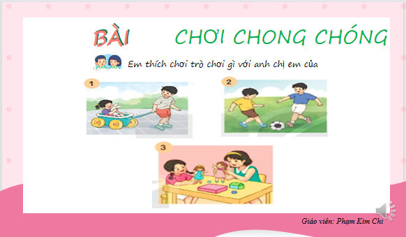 Giáo án điện tử Chơi chong chóng| Bài giảng PPT Tiếng Việt lớp 2 Kết nối tri thức (ảnh 1)