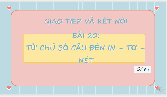 Giáo án điện tử Từ chú bồ câu đến in-tơ-nét| Bài giảng PPT Tiếng Việt lớp 2 Kết nối tri thức (ảnh 1)