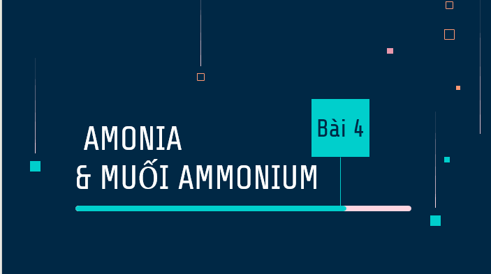 Giáo án điện tử Amonia và muối ammonium | Bài giảng PPT Hóa 11 Chân trời sáng tạo (ảnh 1)