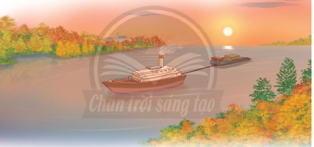 Tiếng Việt lớp 3 Tập 2 Bài 4: Đi tàu trên sông Von-ga – Chân trời sáng tạo (ảnh 1)