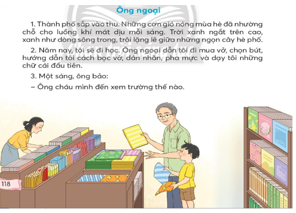Tiếng Việt lớp 3 Tập 1 Bài 1: Ông ngoại – Chân trời sáng tạo (ảnh 1)
