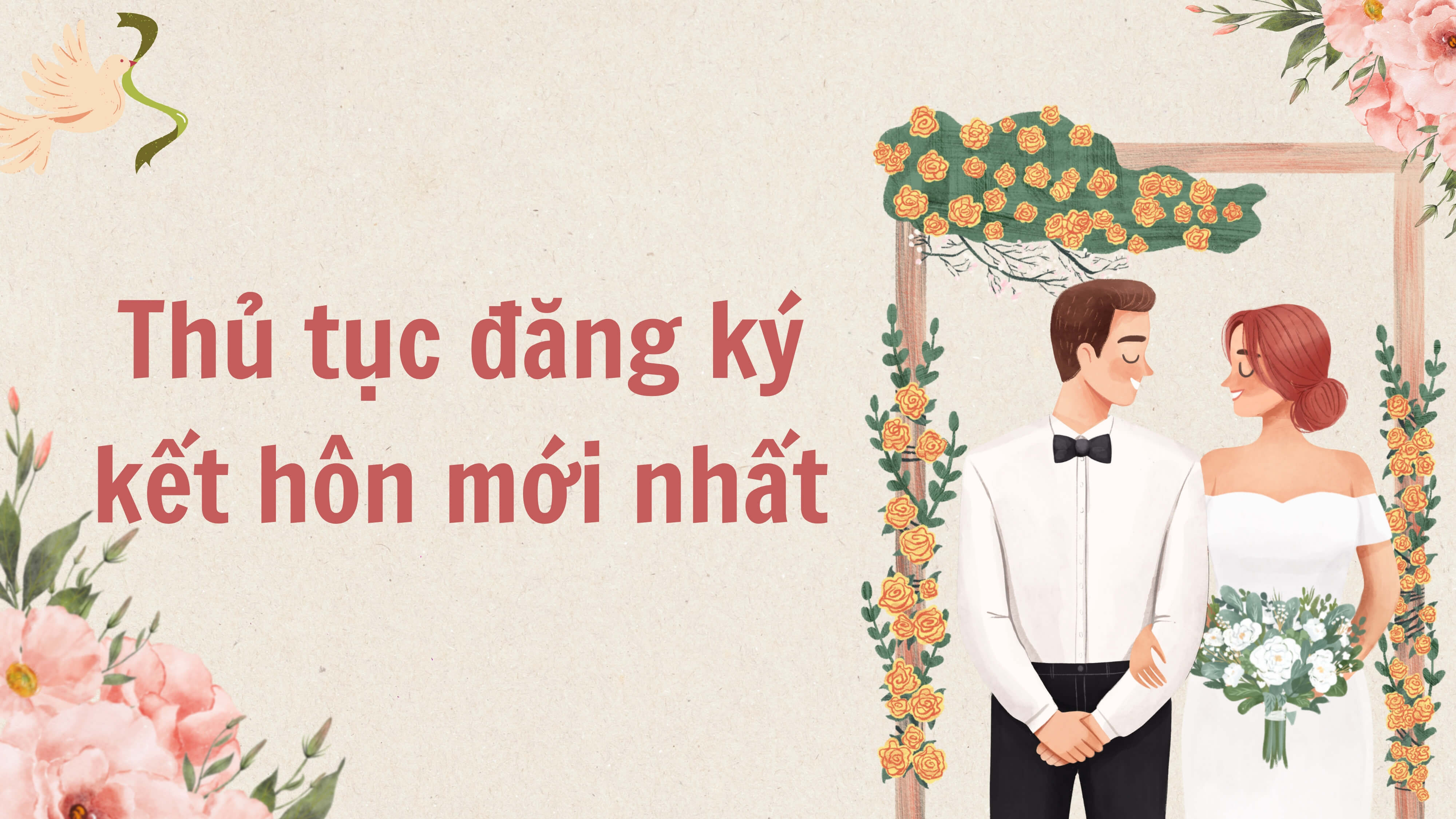 Thủ tục đăng ký kết hôn mới nhất 