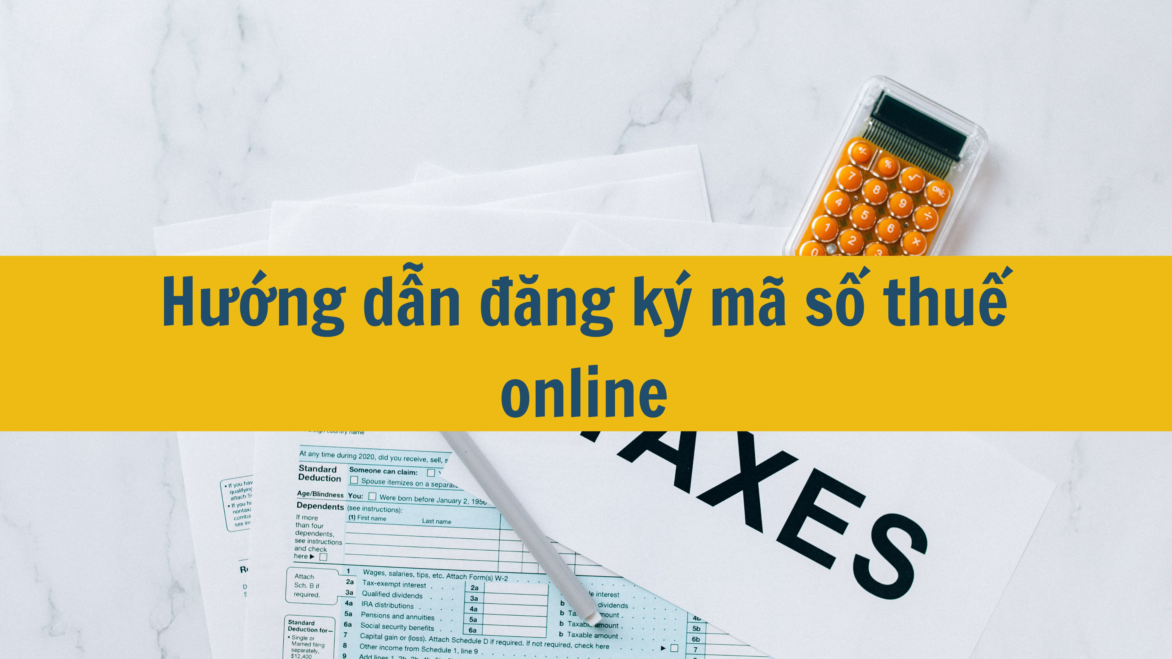 Hướng dẫn đăng ký mã số thuế online 