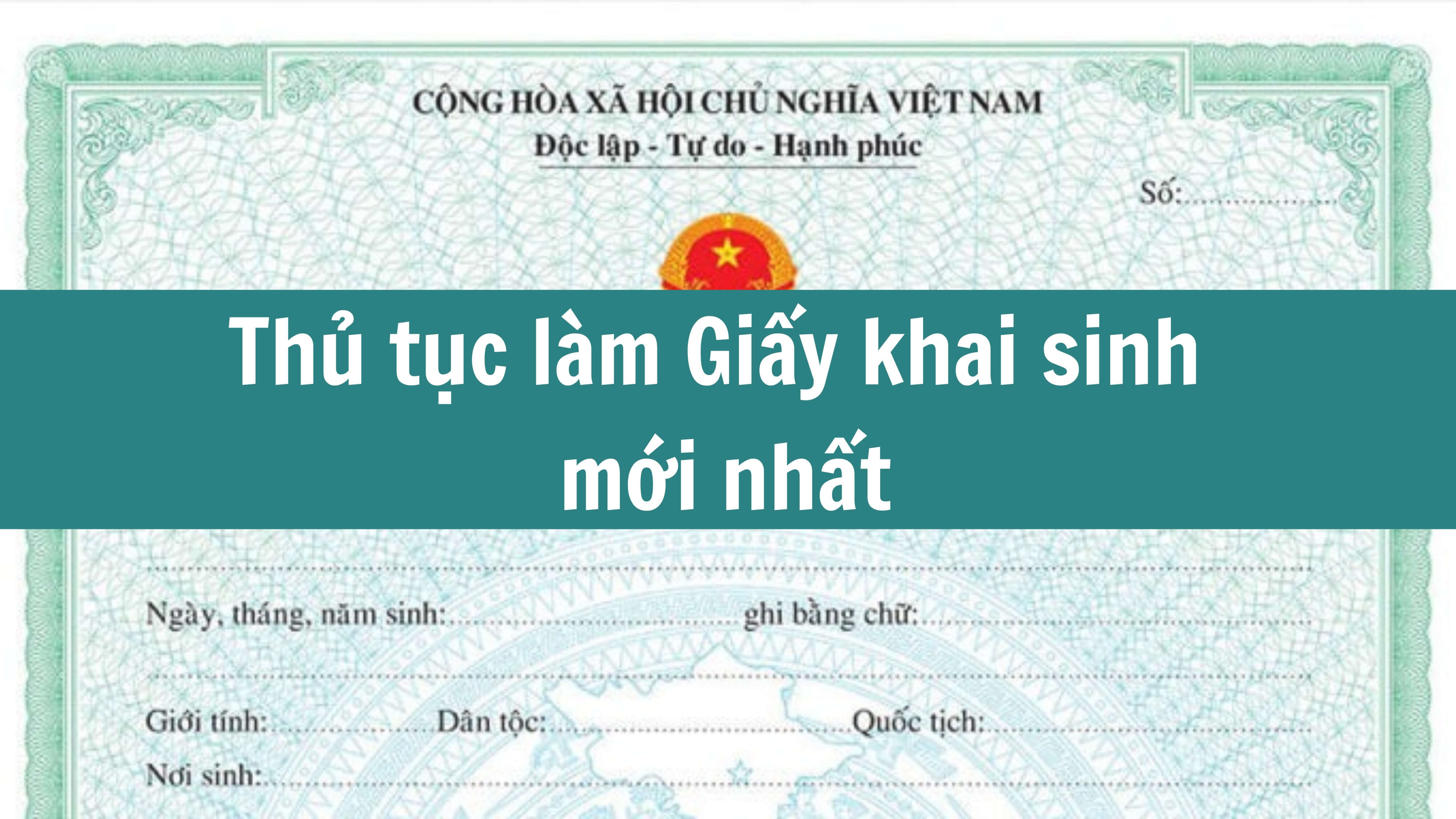 Thủ tục làm Giấy khai sinh mới nhất 