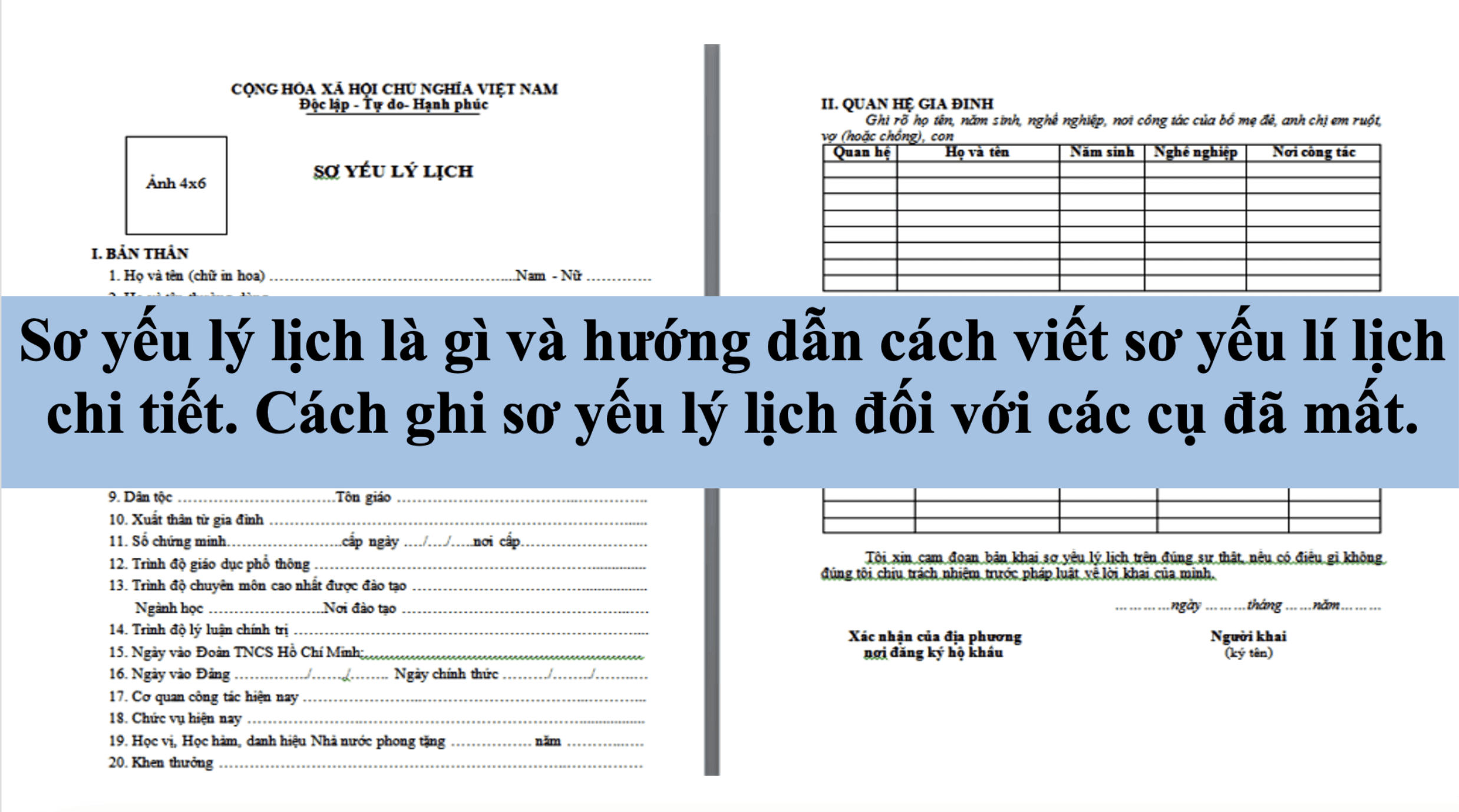 Sơ yếu lý lịch là gì và hướng dẫn cách viết sơ yếu lí lịch chi tiết. Cách ghi sơ yếu lý lịch đối với các cụ đã mất.