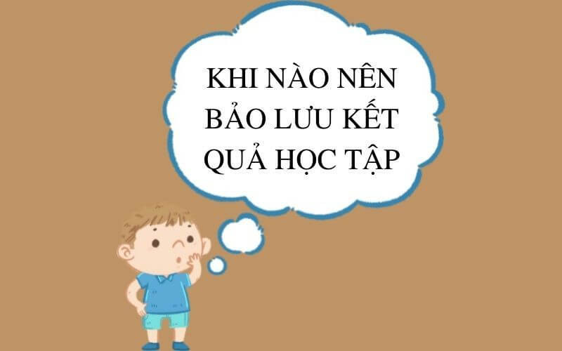 04 trường hợp sinh vi&ecirc;n được bảo lưu kết quả học tập mới nhất 2025