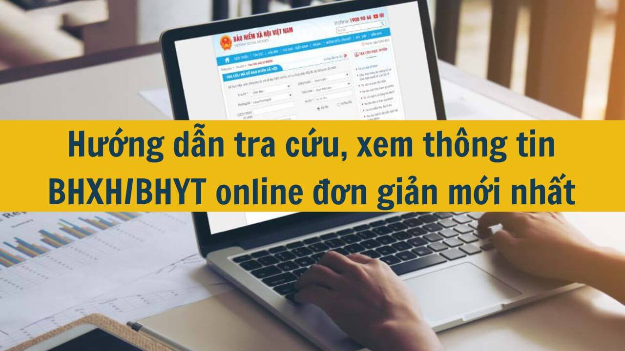 Hướng dẫn tra cứu, xem th&ocirc;ng tin BHXH/BHYT online đơn giản mới nhất 2025
