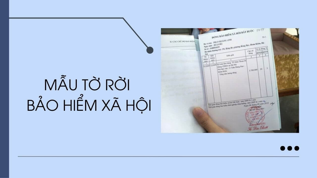 Mẫu tờ rời bảo hiểm x&atilde; hội mới nhất 2025