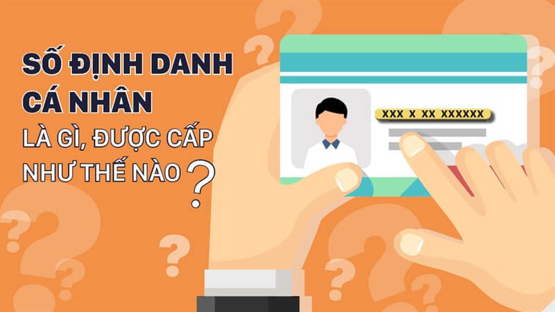 Thủ tục xin cấp mã số định danh cá nhân thực hiện như thế nào mới nhất 2025?