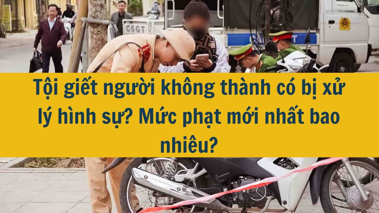 Tội giết người kh&ocirc;ng th&agrave;nh c&oacute; bị xử l&yacute; h&igrave;nh sự? Mức phạt mới nhất 2025 bao nhi&ecirc;u?