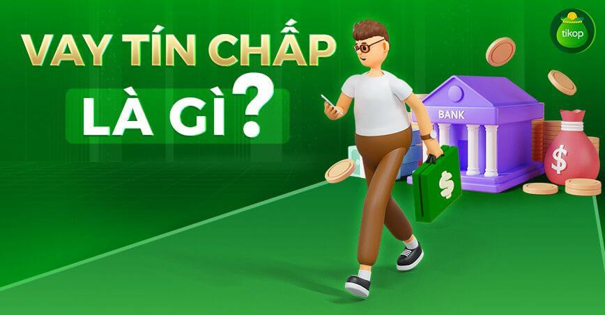 Vay t&iacute;n chấp v&agrave; vay thế chấp kh&aacute;c nhau ra sao?