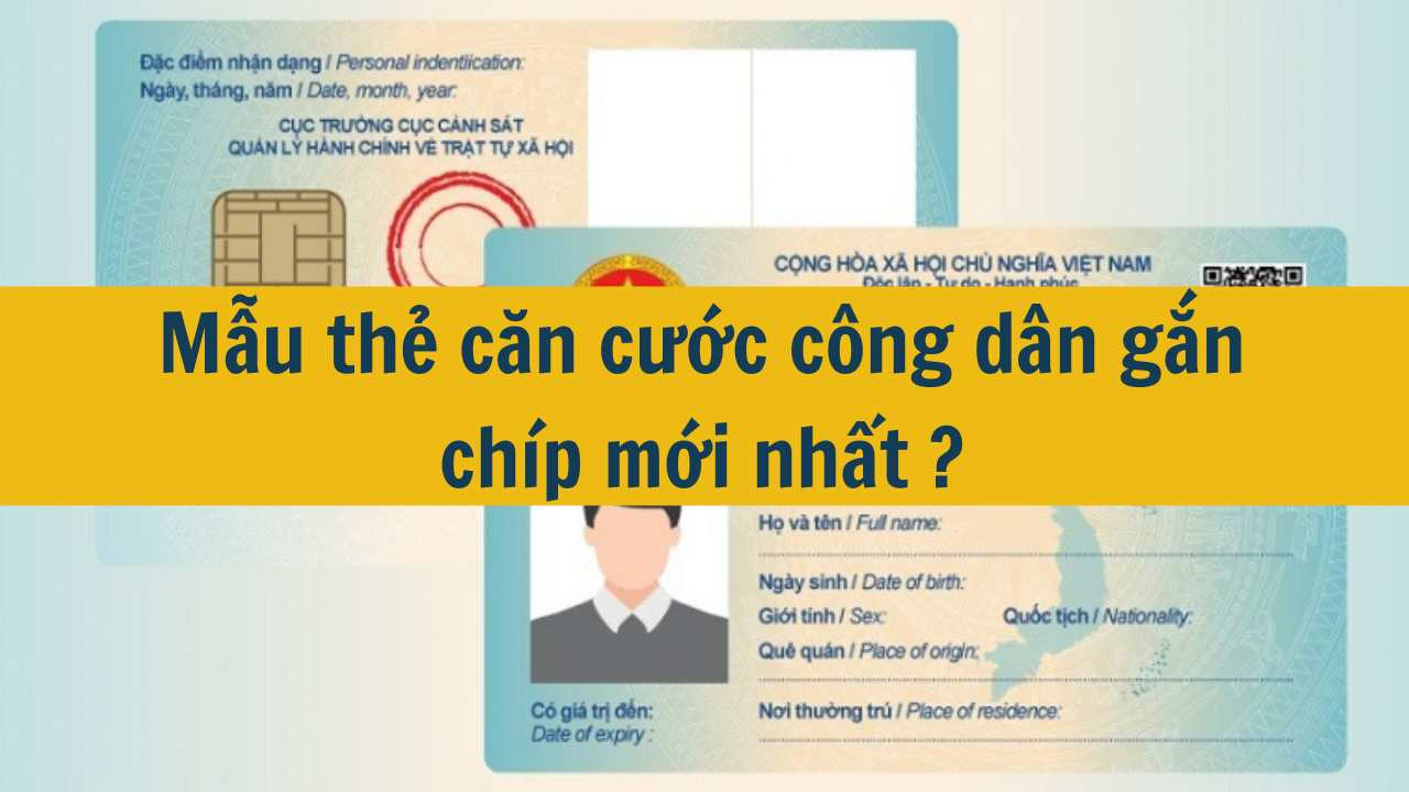 Căn cước công dân gắn chip là gì? 12 thông tin cần biết về căn cước công dân gắn chip mới nhất 2025?