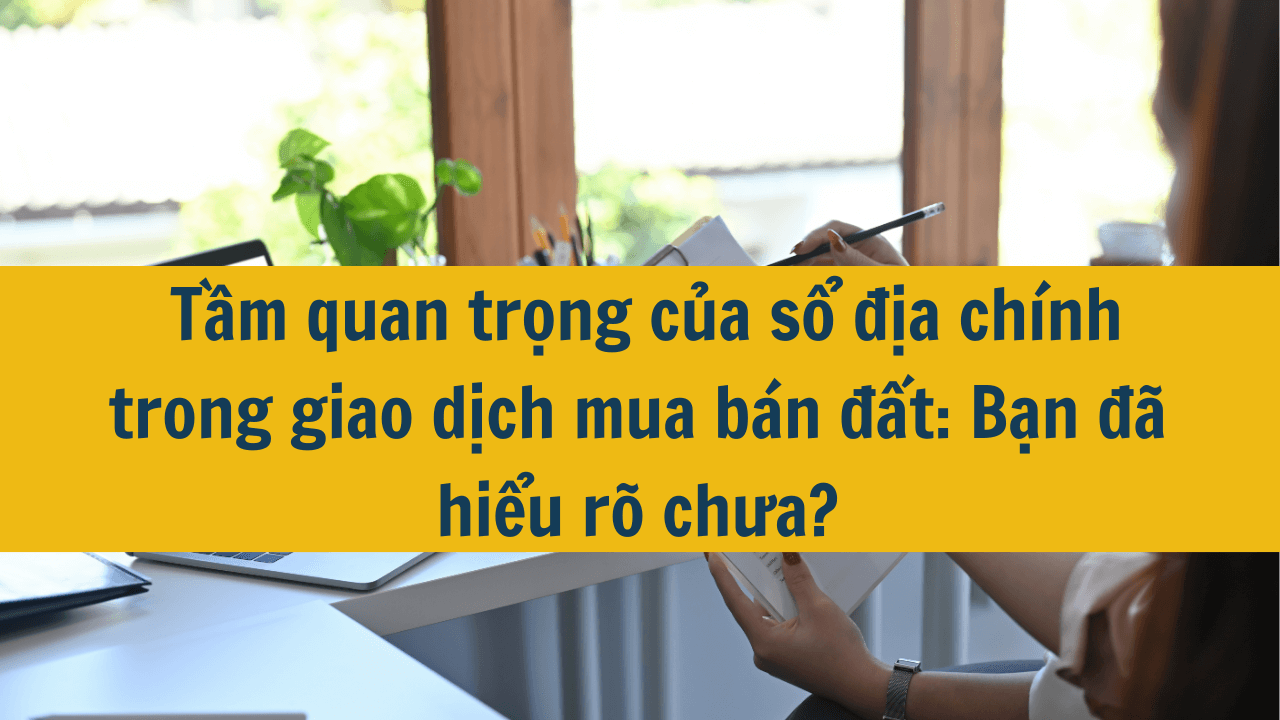 Sổ địa chính là gì