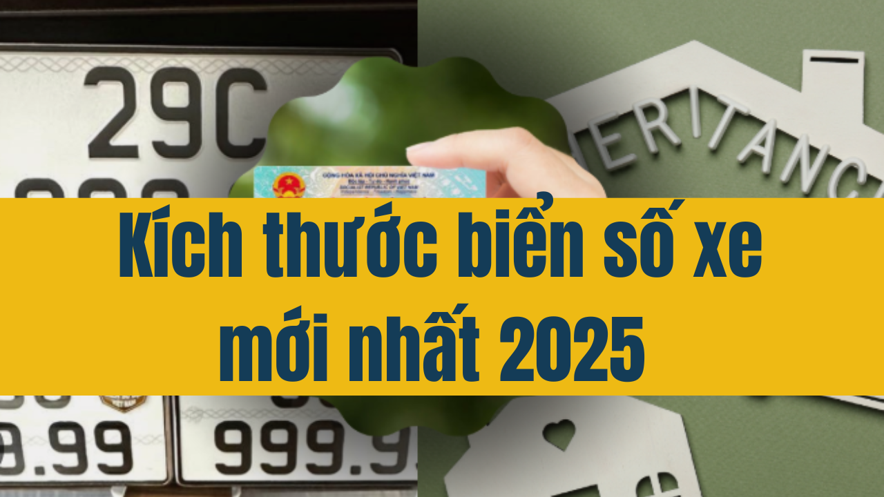 Kích thước biển số xe mới nhất từ 01/01/2015