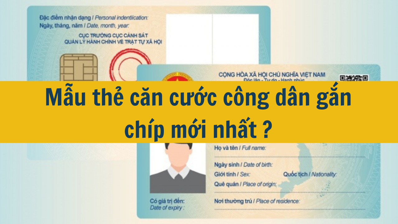 Căn cước công dân gắn chip là gì? 12 thông tin cần biết về căn cước công dân gắn chip mới nhất 2025?