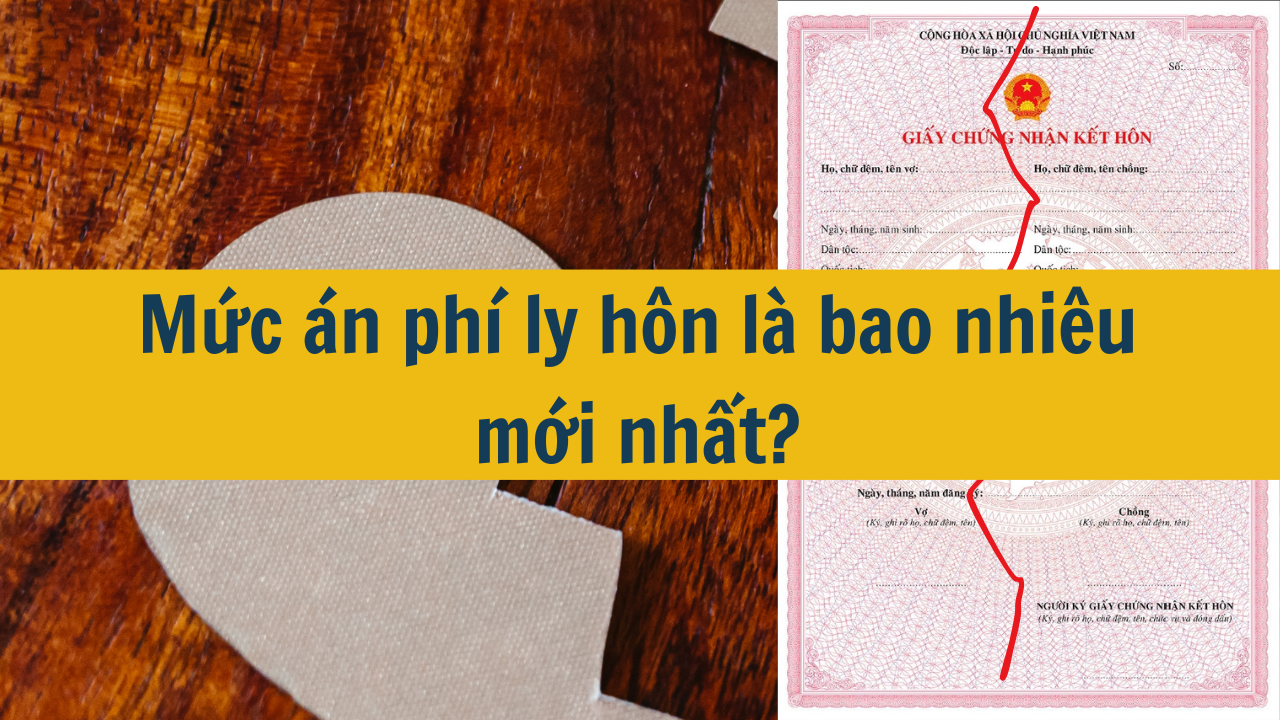 Mức án phí ly hôn là bao nhiêu mới nhất 2025?