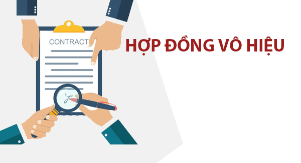 8 trường hợp hợp đồng vô hiệu năm 2024