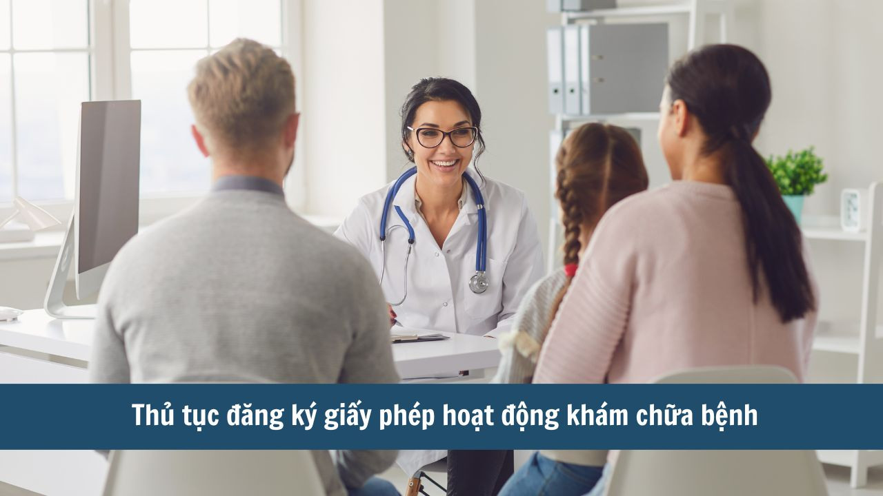 Thủ tục đăng ký giấy phép hoạt động khám chữa bệnh