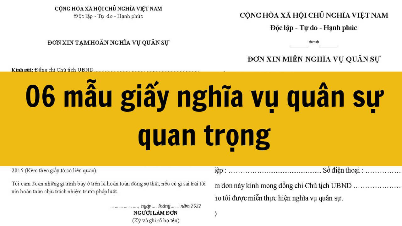 06 mẫu giấy nghĩa vụ quân sự quan trọng trong năm 2025