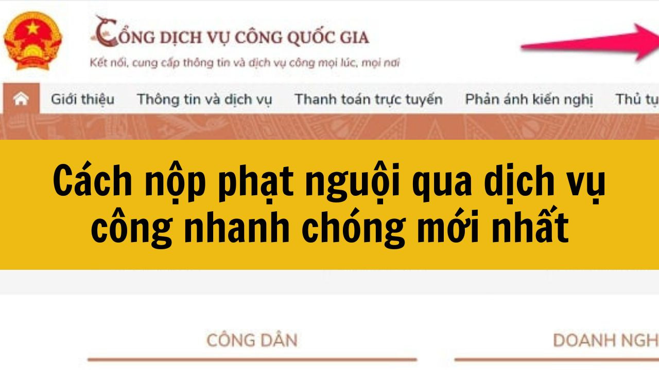 C&aacute;ch nộp phạt nguội qua dịch vụ c&ocirc;ng nhanh ch&oacute;ng mới nhất 2025