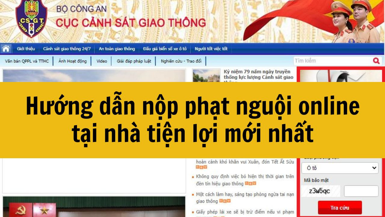Hướng dẫn nộp phạt nguội online tại nh&agrave; tiện lợi mới nhất 2025