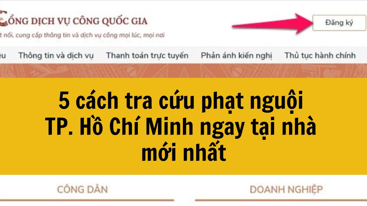 5 c&aacute;ch tra cứu phạt nguội TP. Hồ Ch&iacute; Minh ngay tại nh&agrave; mới nhất 2025 