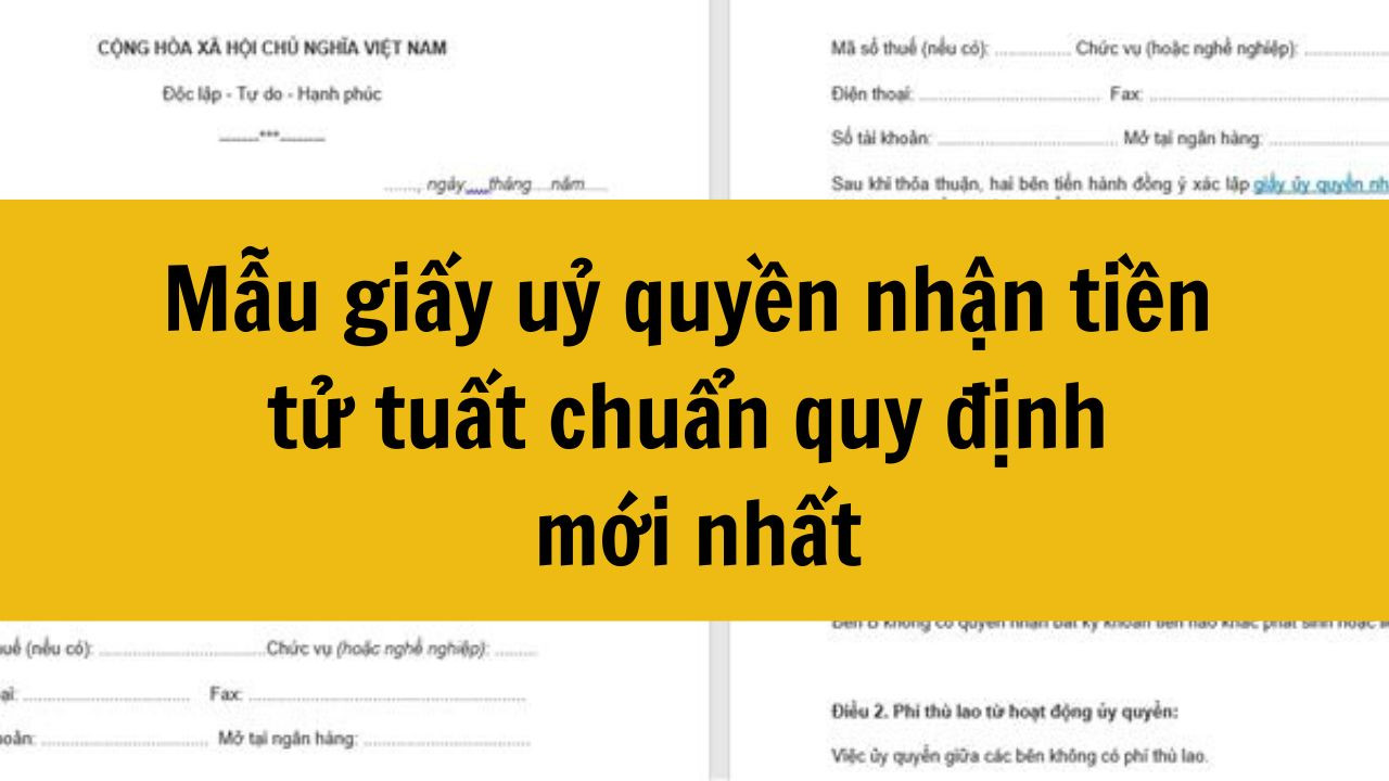 Mẫu giấy uỷ quyền nhận tiền tử tuất chuẩn quy định mới nhất 2025