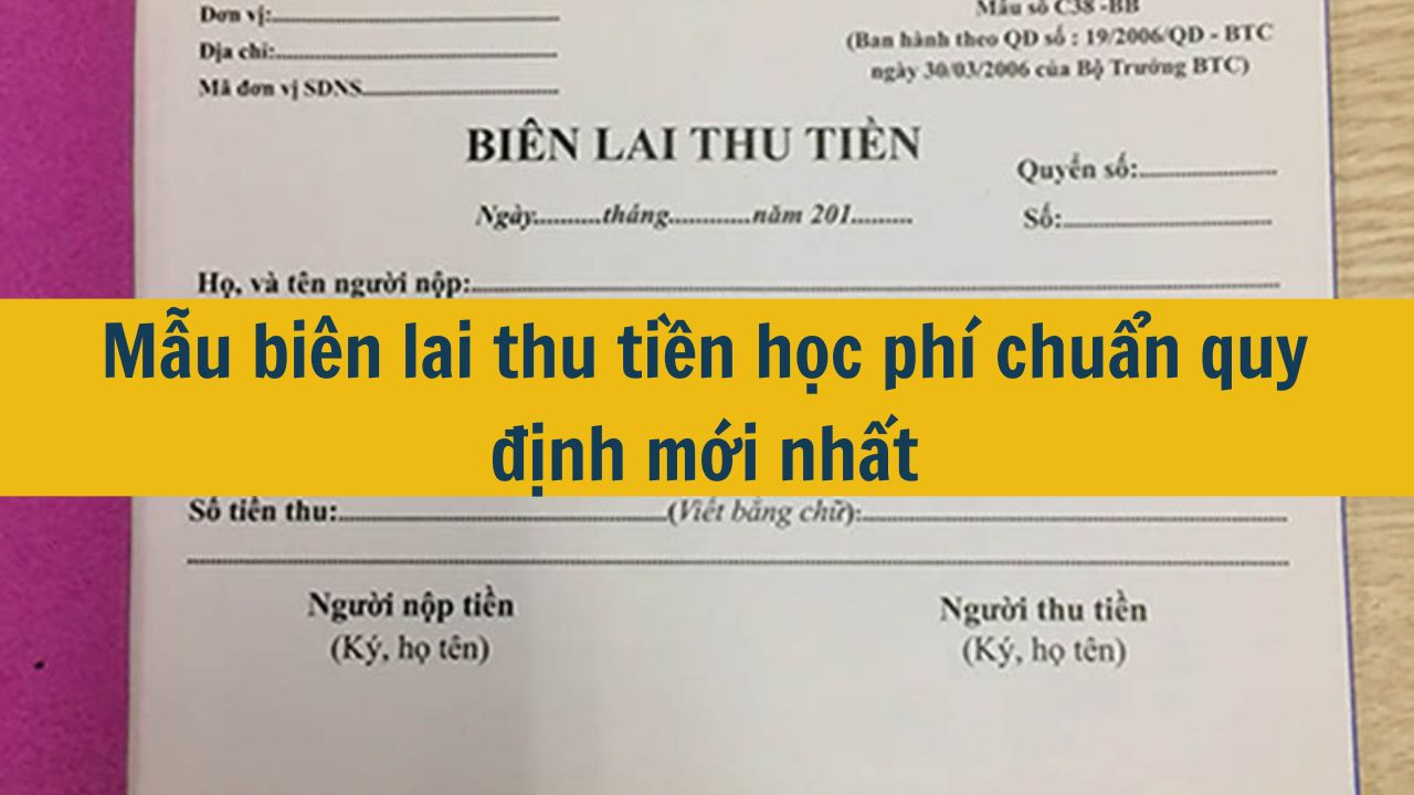 Mẫu bi&ecirc;n lai thu tiền học ph&iacute; chuẩn quy định mới nhất  2025 (ảnh 1)
