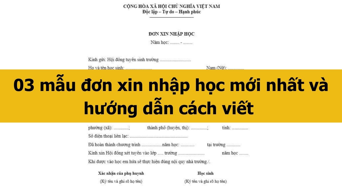 03 mẫu đơn xin nhập học mới nhất 